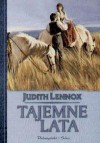 Tajemne lata - Judith Lennox