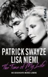 The Time of My Life: Die Geschichte meines Lebens (German Edition) - Patrick Swayze, Niemi Swayze,  Lisa, Henning Dedekind, Violeta Topalova