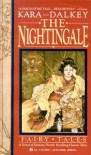 The Nightingale - Kara Dalkey