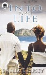 Into Each Life - Shelia E. Lipsey