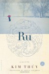 Ru: A Novel - Kim Thúy