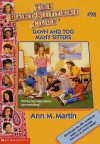 Dawn and Too Many Sitters - Ann M. Martin