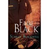Fade to Black (Clear Water Creek Chronicles #3) - Scarlet Blackwell