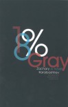 18% Gray - Zachary Karabashliev, Angela Rodel