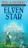 Elven Star  - Margaret Weis, Tracy Hickman, Tracy Weis Margaret and Hickman