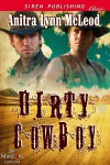 Dirty Cowboy - Anitra Lynn McLeod