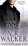 Sense of Place (Thomas Elkin #3) - N.R. Walker