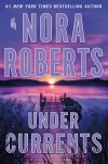 Under Currents - Nora Roberts