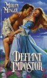 Defiant Impostor - Miriam Minger