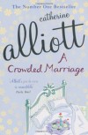 A Crowded Marriage - Catherine Alliott