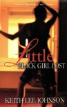 Little Black Girl Lost - Keith Lee Johnson