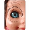 Uncollected Stories - Small Stories