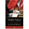 Noble Satyr (Roxton Series #1) - Lucinda Brant