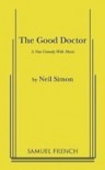 The Good Doctor - Neil Simon