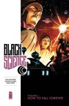Black Science, Vol. 1: How to Fall Forever - Rick Remender, Matteo Scalera, Dean White