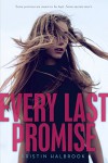Every Last Promise - Kristin Halbrook
