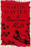 The Unicorn Road - Martin Davies