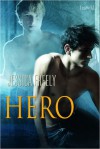 Hero (David and Seth, #1-3) - Jessica Freely