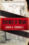 Ruins of War - John A. Connell