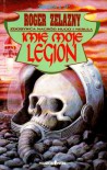 Imię moje Legion - Roger Zelazny