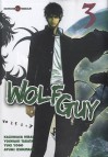 Wolf Guy - Yoshiaki Tabata, Kazumasa Hirai, Yûki Yogo, Ayumi Izu