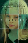 Dismantled - Jennifer McMahon