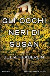 Gli occhi neri di Susan (eNewton Narrativa) - Julia Heaberlin