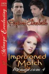 Imprisoned Match - Peyton Elizabeth