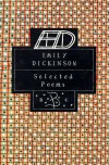 Emily Dickinson: Selected Poems - Emily Dickinson