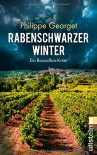 Rabenschwarzer Winter: Ein Roussillon-Krimi - Philippe Georget, Corinna Rodewald