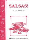 Salsas!: Storey's Country Wisdom Bulletin A-176 (Storey Country Wisdom Bulletin, a-176) - Glenn Andrews