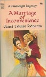 A Marriage of Inconvenience - Janet Louise Roberts