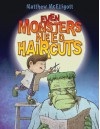 Even Monsters Need Haircuts - Matthew McElligott