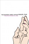 The Buenos Aires Affair (Argentinian Literature Series) - Manuel Puig