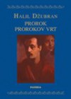 Prorok - Prorokov vrt - Halil Dzubran