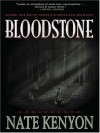 Bloodstone (Five Star Science Fiction) - Nate Kenyon