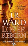 Lover Reborn - Jim Frangione, J.R. Ward