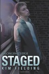 Staged (Belonging) - Kim Fielding