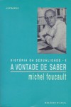 História da Sexualidade I - A Vontade de Saber - Michel Foucault, Pedro Tamen