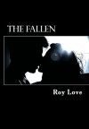 The Fallen - Roy Love
