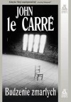 Budzenie zmarłych - John le Carré