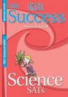 Science SATs: KS1: Revision Guide (Success) - Paul Broadbent, Lynn Huggins-Cooper