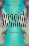 Seaside - Scarlett Thomas