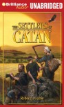The Settlers of Catan - Rebecca Gablé, Lee Chadeayne, Ralph Lister