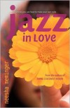 Jazz in Love - Neesha Meminger