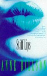 Stiff Lips - Anne Billson