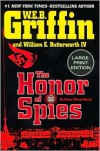 The Honor of Spies - W.E.B. Griffin
