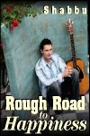 Rough Road to Happiness - Shabbu