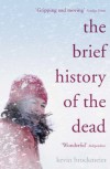 The Brief History of the Dead - Kevin Brockmeier