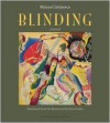 Blinding: Volume 1 - Sean Cotter, Mircea Cărtărescu